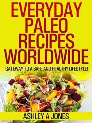 cover image of Everyday Paleo Recipes Worldwide